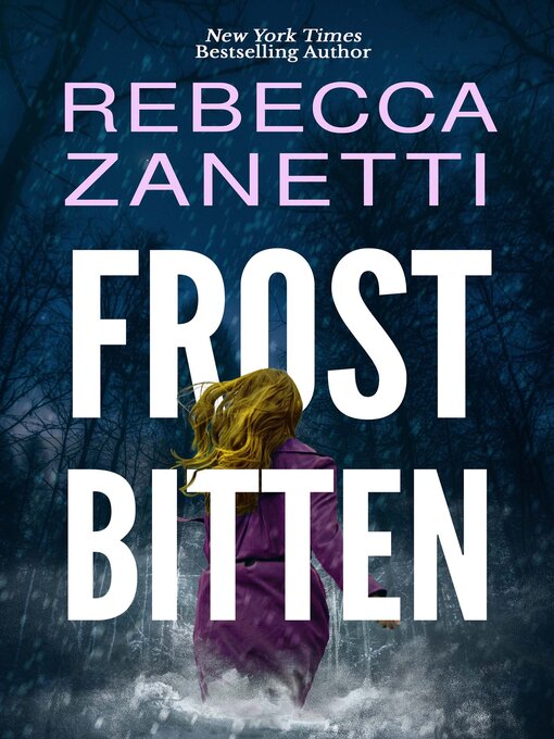 Title details for Frostbitten by Rebecca Zanetti - Wait list